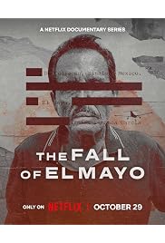مسلسل The Fall of El Mayo مترجم الموسم الأول كامل